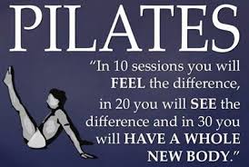 You will feel better in ten sessions, look better in twenty sessions, and  have a completely new body in thirty sessions.” -Joseph Pilates. More than  anything, I feel like I have a