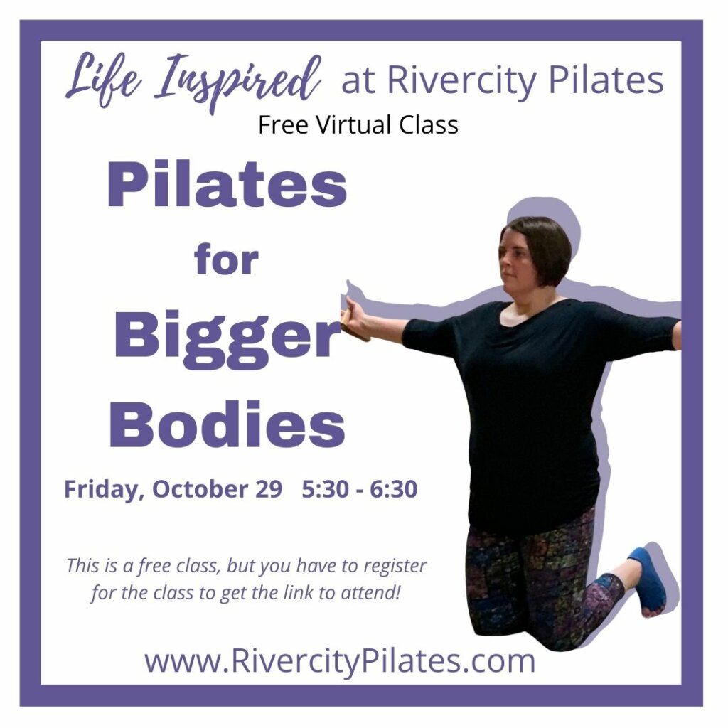 Free Pilates Class at Rivercity Pilates on October 28 -- Pilates for Bigger Bodies